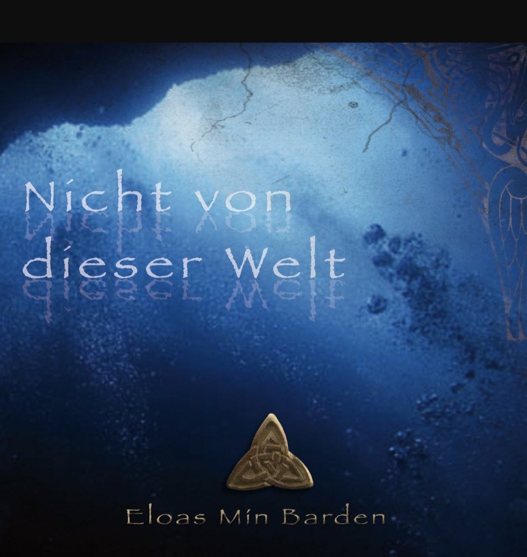 Nicht von dieser Welt (Eloas Min Barden)